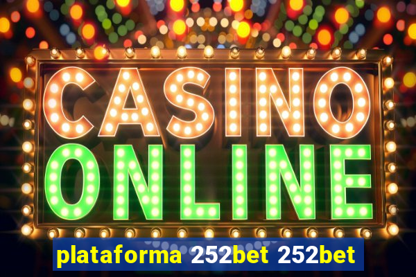 plataforma 252bet 252bet